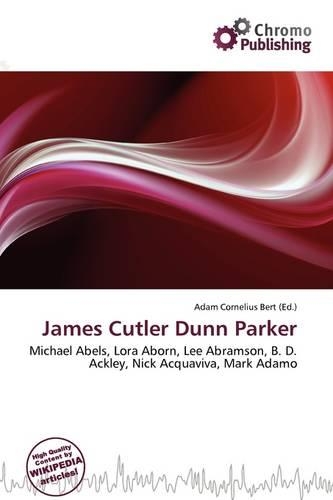 James Cutler Dunn Parker