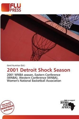 2001 Detroit Shock Season