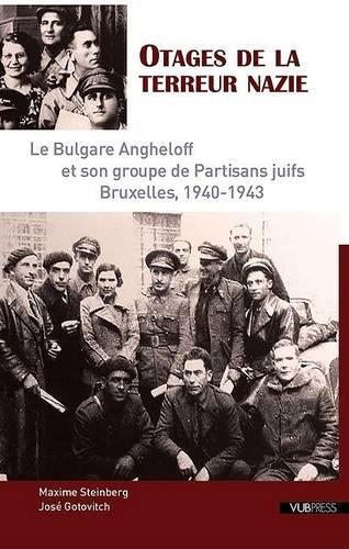 Otages de la Terreur Nazie