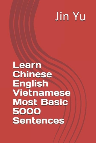 Learn Chinese English Vietnamese Most Basic 5000 Sentences