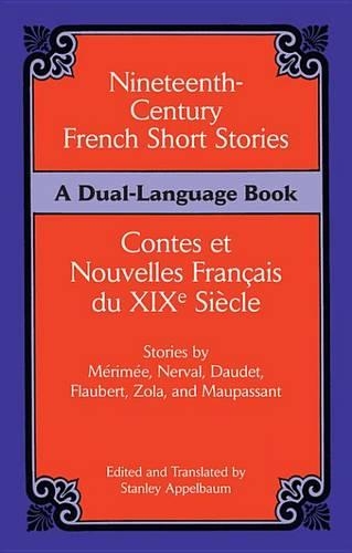 Nineteenth-Century French Short Stories (Dual-Language)