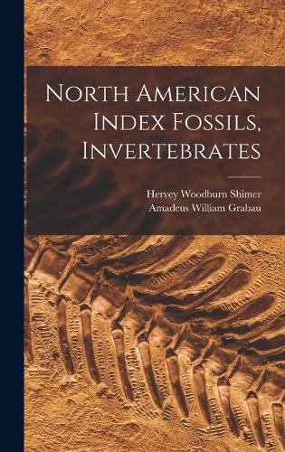 North American Index Fossils, Invertebrates
