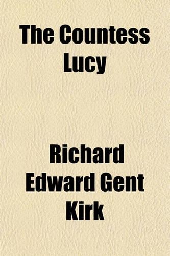 The Countess Lucy; Singular or Plural?