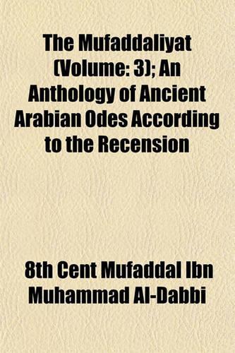 The Mufaddaliyat (Volume