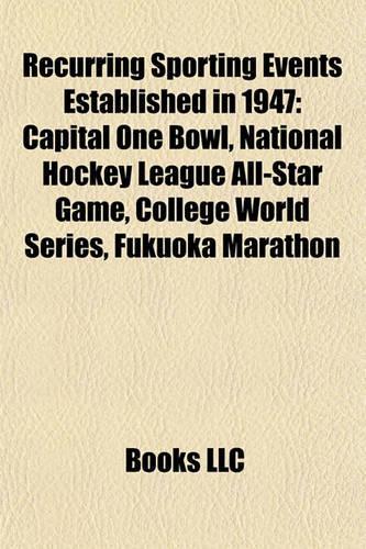 Recurring Sporting Events Established in 1947
