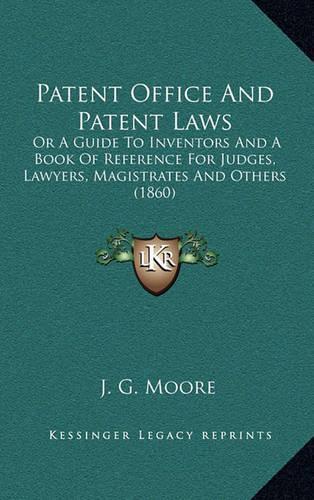 Patent Office and Patent Laws