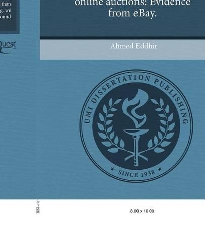 The Value of Reputation in Online Auctions: Evidence from Ebay.(English)