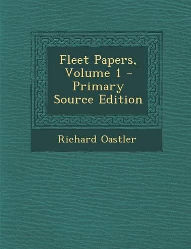 Fleet Papers, Volume 1