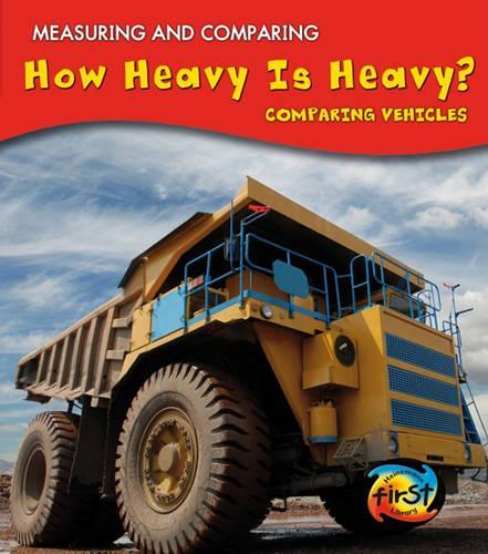 How Heavy Is Heavy?