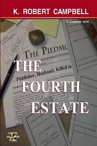 The Fourth Estate: (2 Cameron Scott Suspense)