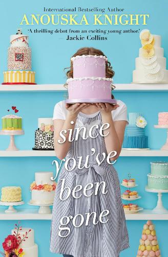 Since You've Been Gone