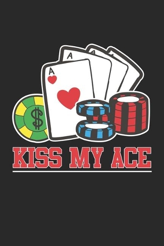 Kiss My Ace