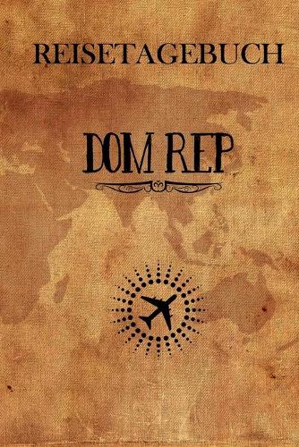 Reisetagebuch Dom Rep