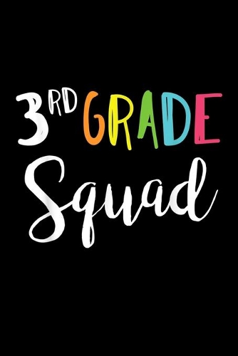 3Rd Grade Squad