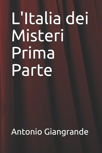 L'Italia dei Misteri Prima Parte