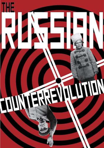 The Russian Counterrevolution