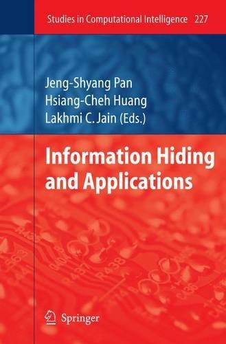 Information Hiding and Applications: (Studies in Computational Intelligence)