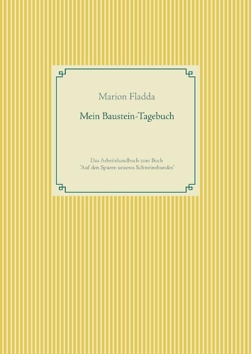 Mein Baustein-Tagebuch