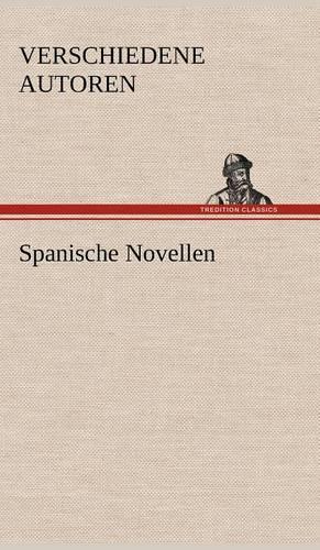 Spanische Novellen