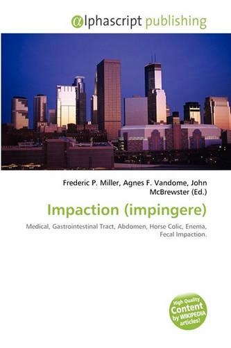Impaction (Impingere)