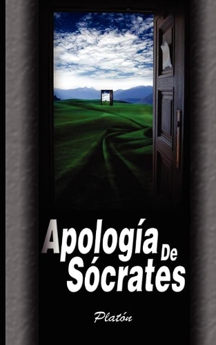 Apologia de Socrates: (Spanish)