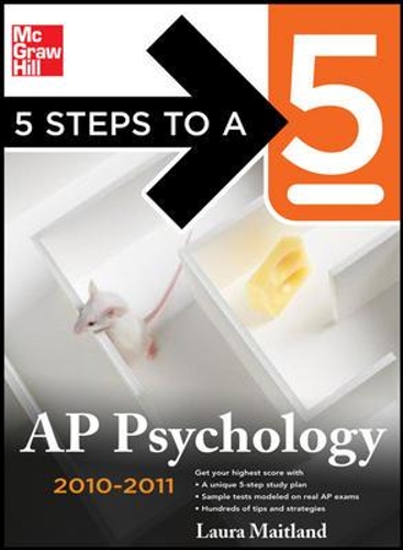 5 Steps to a 5 AP Psychology, 2010-2011 Edition
