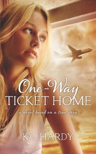 One-Way Ticket Home