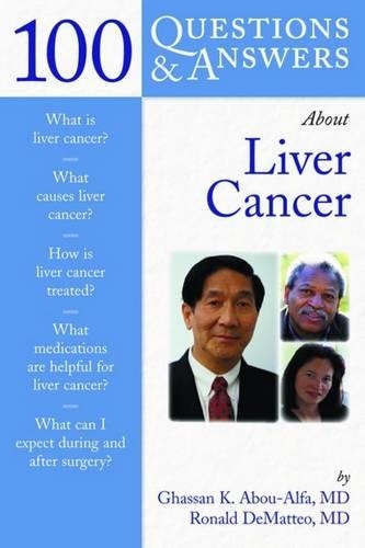 100 Questions & Answers About Liver Cancer: .(Class Health S.)
