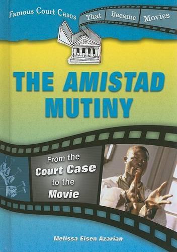 The Amistad Mutiny