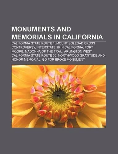 Monuments and Memorials in California