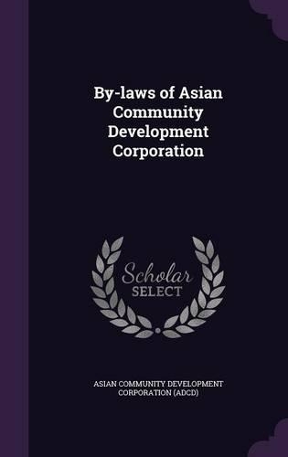 By-Laws of Asian Community Development Corporation