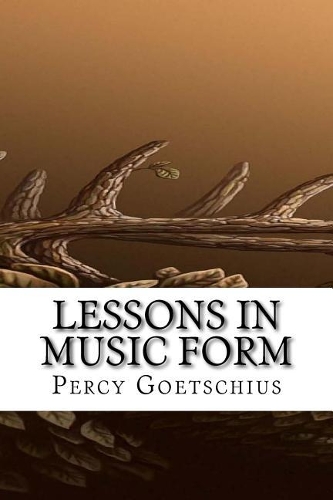 Lessons in Music Form