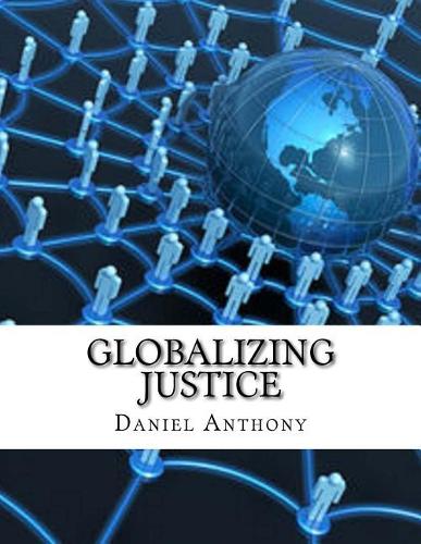 Globalizing Justice