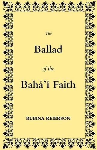 The Ballad of the Bahá'í Faith