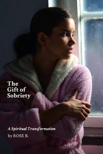 The Gift of Sobriety