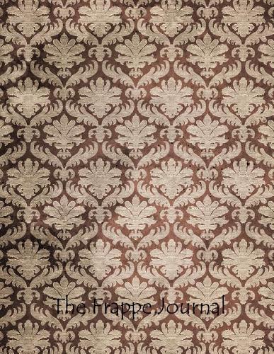 The Frappe Journal - Paper Notebook, Diary & Journal: Coffee Series (Journal 8.5 x 11 inches 100 Pages) by Pico Gifts