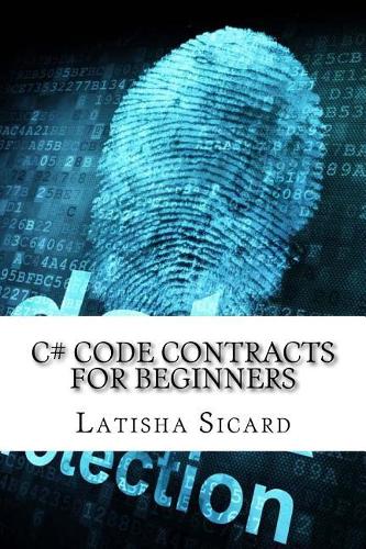 C# Code Contracts for Beginners