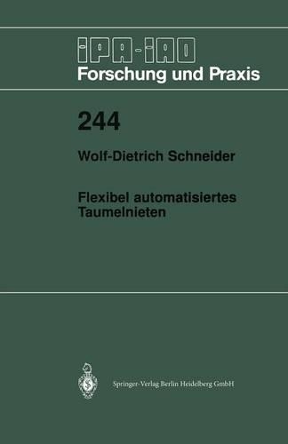 Flexibel automatisiertes Taumelnieten