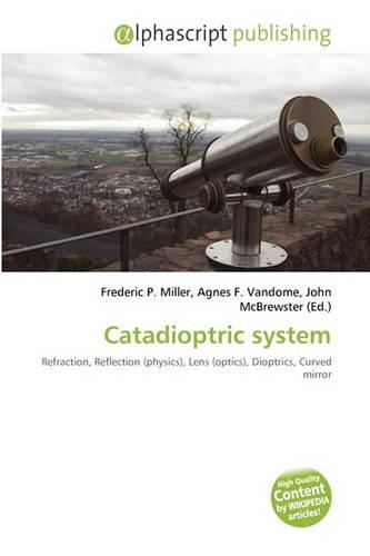 Catadioptric System