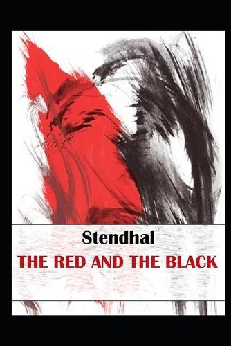 The Red and the Black By Marie-Henri Beyle (Romantic Novel) 