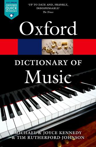 The Oxford Dictionary of Music: (Oxford Quick Reference)