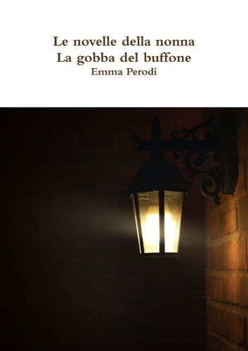Le novelle della nonna - La gobba del buffone