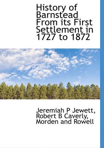 History of Barnstead from Its First Settlement in 1727 to 1872