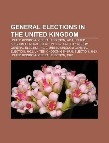 General Elections in the United Kingdom