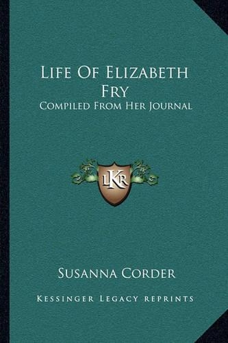 Life Of Elizabeth Fry