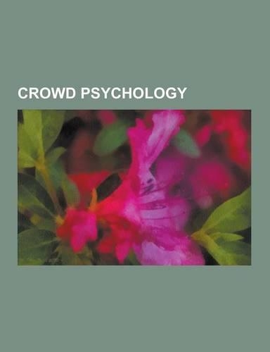 Crowd Psychology