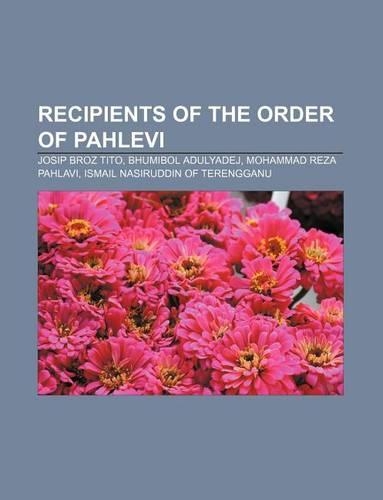 Recipients of the Order of Pahlevi