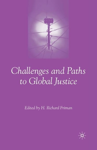 Challenges and Paths to Global Justice: (English)