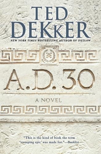A.D. 30: A Novel(A.D.)