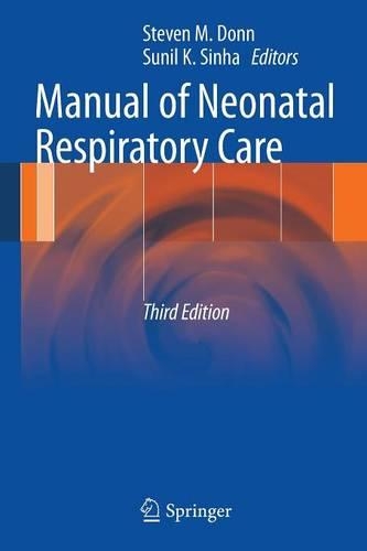 Manual of Neonatal Respiratory Care